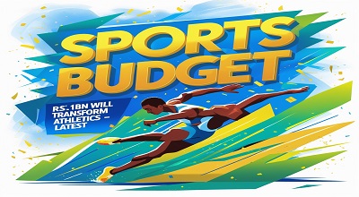 Sports Budget 2025: Rs1.1bn Will Transform Athletics - Latest